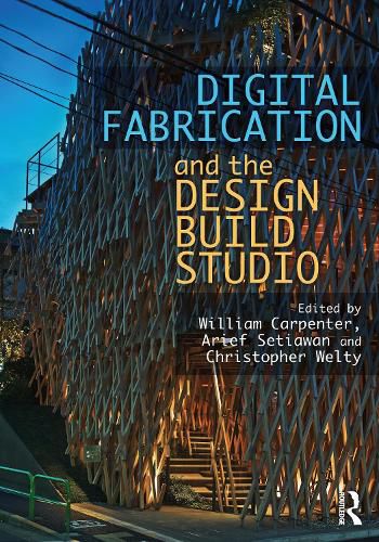 Cover image for Digital Fabrication and the Design Build Studio