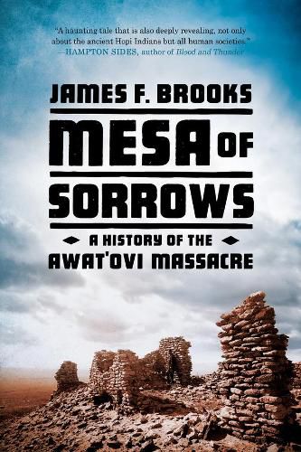 Cover image for Mesa of Sorrows: A History of the Awat'ovi Massacre