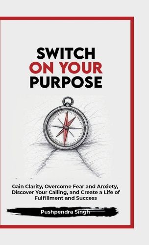 Switch On Your Purpose