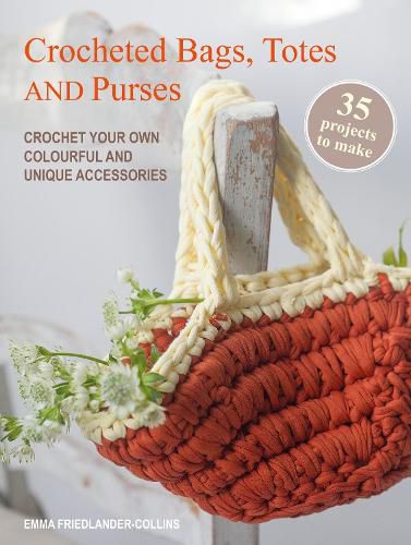 Cover image for Crocheted Bags, Totes and Purses: 35 projects to make