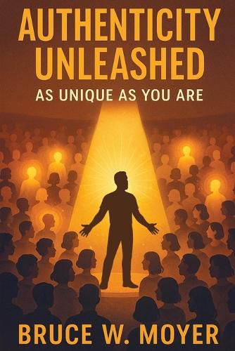 Cover image for Authenticity Unleashed