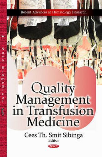 Cover image for Quality Management in Transfusion Medicine