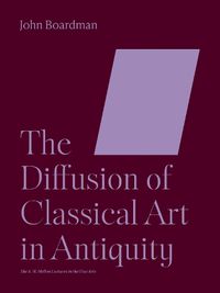 Cover image for The Diffusion of Classical Art in Antiquity