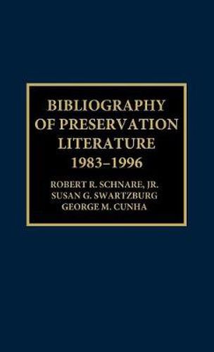 Cover image for Bibliography of Preservation Literature, 1983-1996