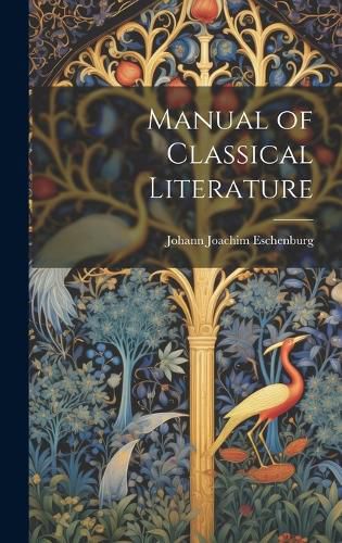 Cover image for Manual of Classical Literature