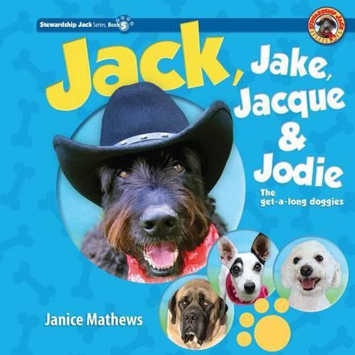 Cover image for Jack, Jake, Jacque, and Jodie: The Get-Along Doggies