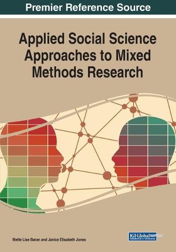 Applied Social Science Approaches to Mixed Methods Research