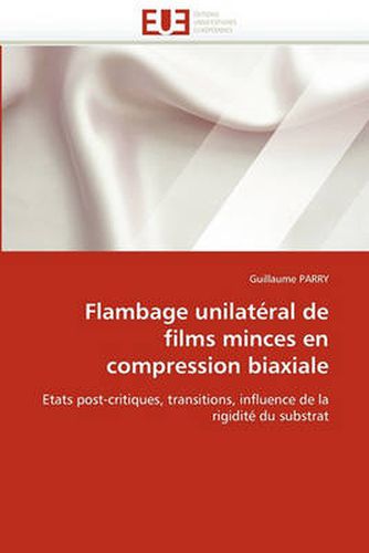 Cover image for Flambage Unilateral de Films Minces En Compression Biaxiale