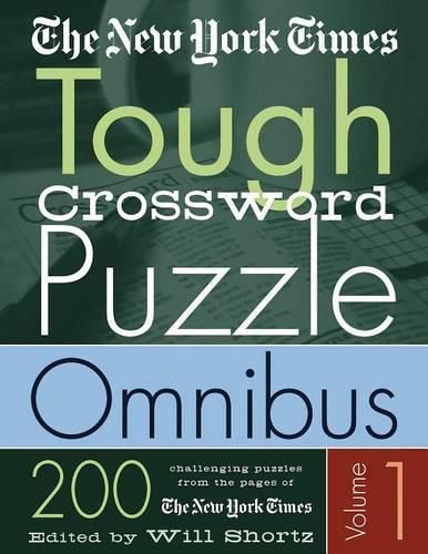 Cover image for The New York Times Tough Crossword Puzzle Omnibus: 200 Challenging Puzzles from the New York Times