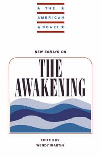 Cover image for New Essays on The Awakening
