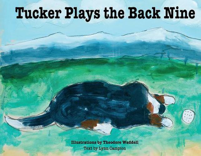 Cover image for Tucker Plays the Back Nine