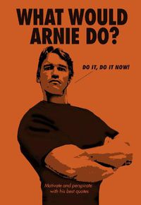 Cover image for What Would Arnie Do?