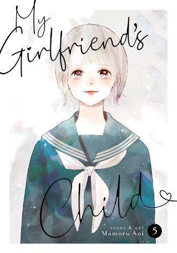 Cover image for My Girlfriend's Child Vol. 5