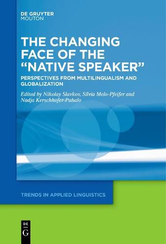 Cover image for The Changing Face of the "Native Speaker"