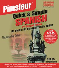 Cover image for Pimsleur Spanish Quick & Simple Course - Level 1 Lessons 1-8 CD: Learn to Speak and Understand Latin American Spanish with Pimsleur Language Programs