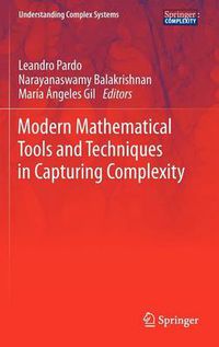 Cover image for Modern Mathematical Tools and Techniques in Capturing Complexity