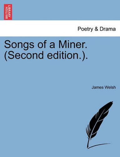 Cover image for Songs of a Miner. (Second Edition.).