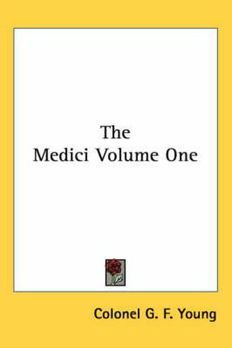 Cover image for The Medici Volume One