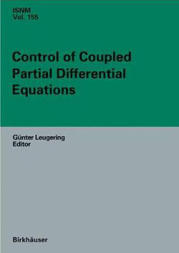 Control of Coupled Partial Differential Equations