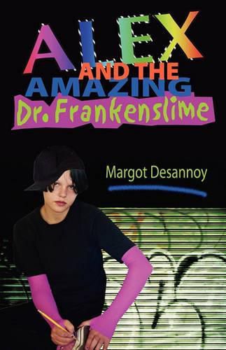 Cover image for Alex and the Amazing Dr. Frankenslime