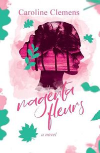 Cover image for Magenta Fleurs