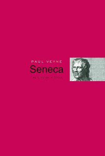 Seneca: The Life of a Stoic