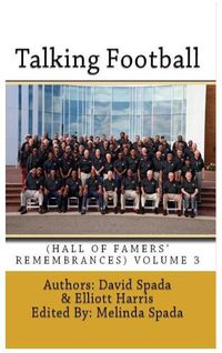 Cover image for Talking Football Hall of Famers' Remembrances Volume 3