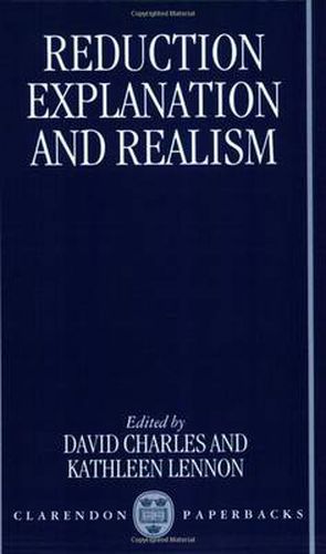 Cover image for Reduction, Explanation, and Realism