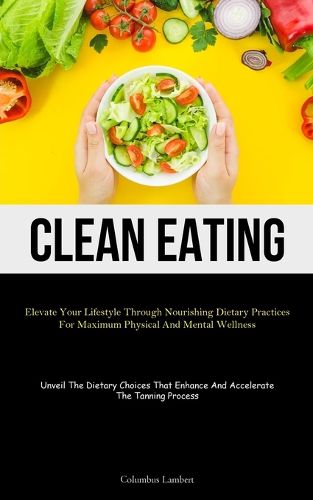 Cover image for Clean Eating