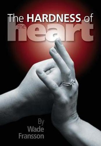 Cover image for The Hardness of the Heart