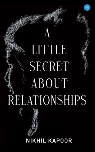 Cover image for A Little Secret About Relationships