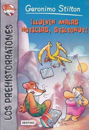 Cover image for Llueven Malas Noticias, Stiltonut!