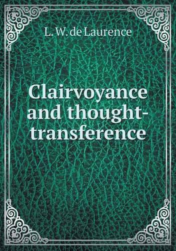 Clairvoyance and thought-transference