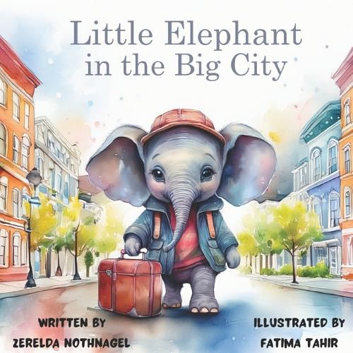 Cover image for Little Elephant in the Big City