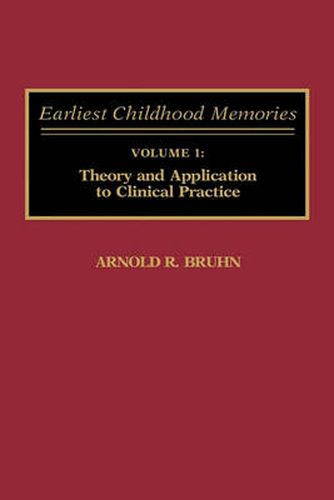 Cover image for Earliest Childhood Memories: Volume 1: Theory and Application to Clinical Practice