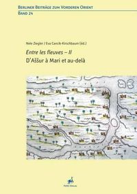 Cover image for D'Assur a Mari Et Au-Dela - Entre Les Fleuves - II