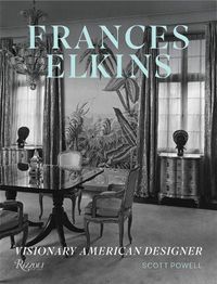 Cover image for Frances Elkins: Visionary American Designer