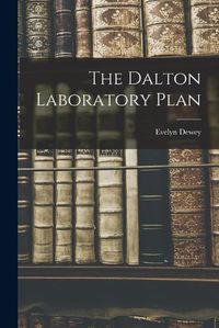 Cover image for The Dalton Laboratory Plan