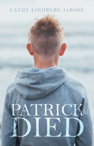 Cover image for Patrick Died