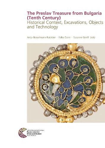 Cover image for The Preslav Treasure from Bulgaria (Tenth Century)