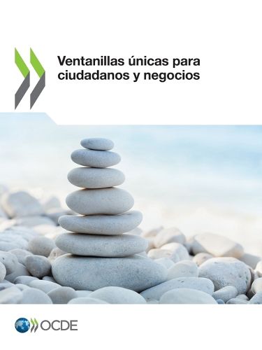 Cover image for Ventanillas Unicas Para Ciudadanos Y Negocios