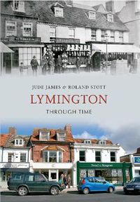 Cover image for Lymington Through Time