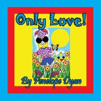 Cover image for Only Love!