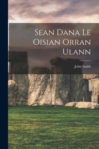 Cover image for Sean Dana Le Oisian Orran Ulann