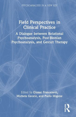 Cover image for Field Perspectives in Clinical Practice