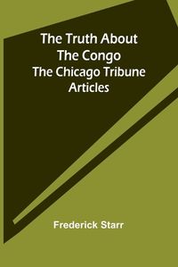 Cover image for The Truth About the Congo