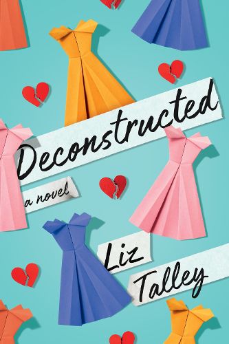 Cover image for Deconstructed: A Novel