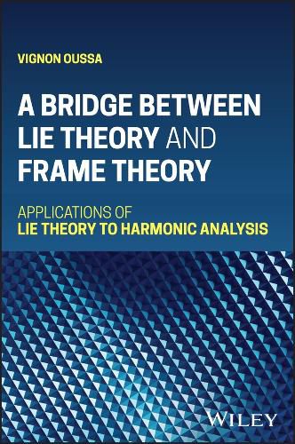 A Bridge Between Lie Theory and Frame Theory