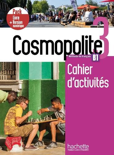 Cover image for Cosmopolite: Cahier d'activites 3 + manuel numerique