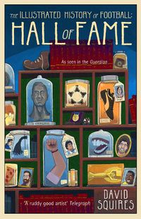 Cover image for The Illustrated History of Football: Hall of Fame